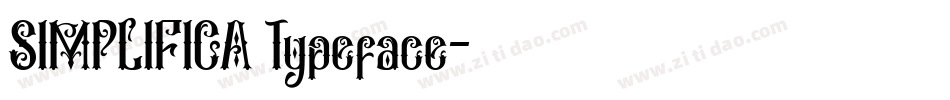 SIMPLIFICA Typeface字体转换